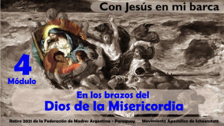 Módulo 4 -  En los brazos del Dios de la misericordia - carátula